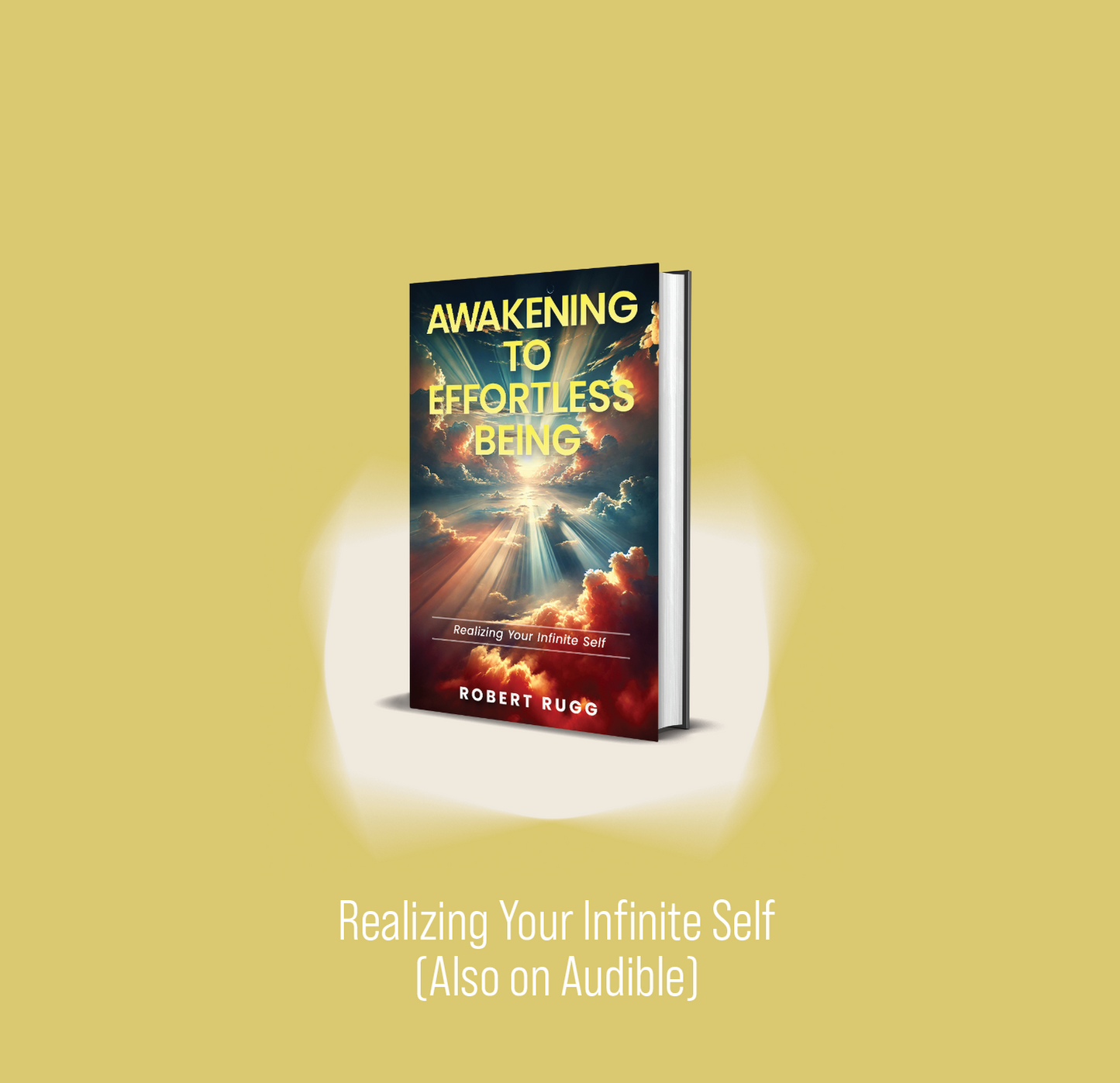 Awakening to Effortless Being